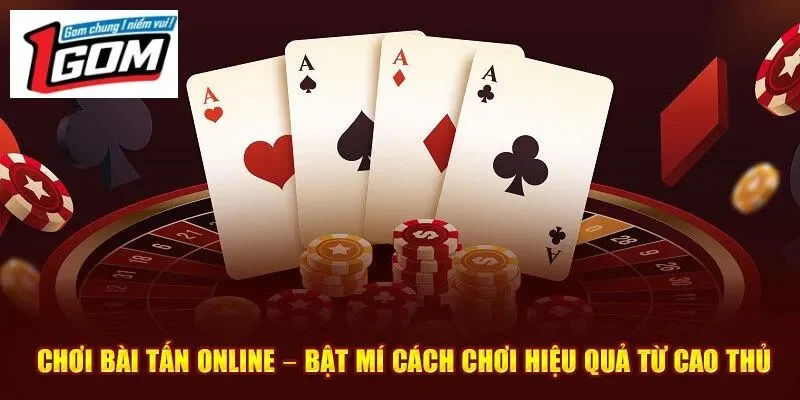 Mẹo chơi bài tấn